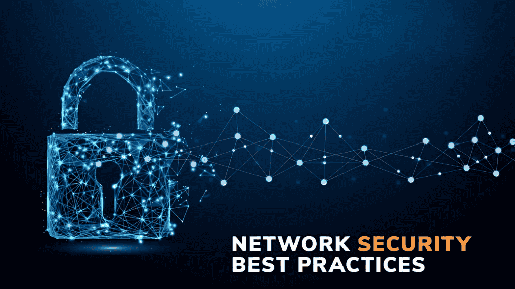 Network security best practices