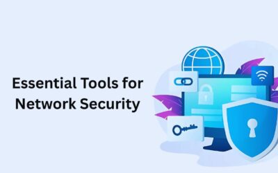 Essential Tools for Network Security: Safeguard Your Digital Assets