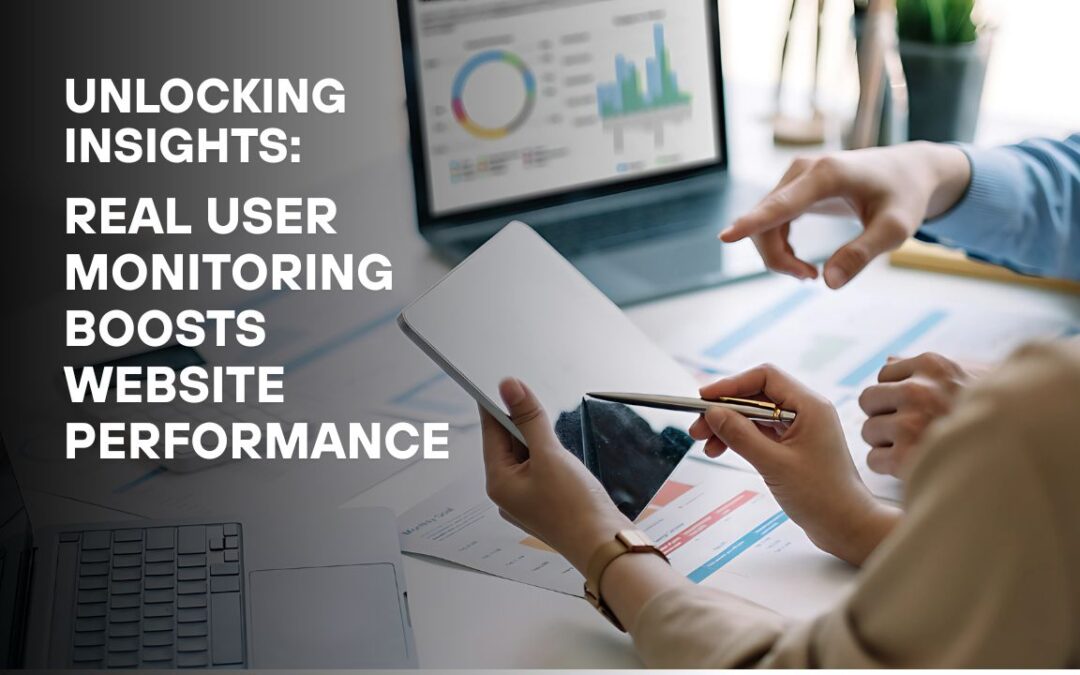 Real User Monitoring