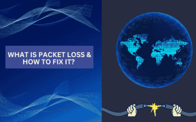 What is Packet Loss and How to Fix It?